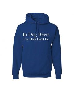 In Dog Beers I've Only Had One Graphic Clothing - Hoody - Blue