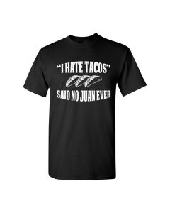 I Hate Tacos Said No Juan Ever Youth T-Shirts-Black-Youth Large / 14-16
