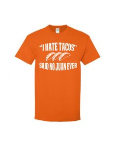 I Hate Tacos Said No Juan Ever Youth T-Shirts-Orange-Youth Large / 14-16