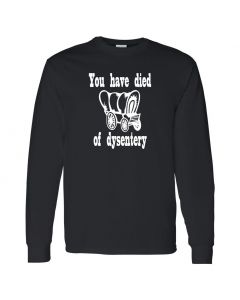 You Have Died Of Dysentary Oregon Trail Mens Black Long Sleeve Shirts