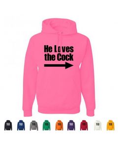 He Loves The Cock Graphic Hoody