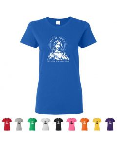 Me So Holy Me Love You Long Time Womens T-Shirts