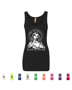 Me So Holy Me Love You Long Time Graphic Women's Tank Top