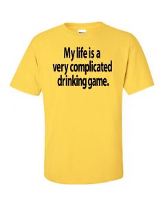 My Life Is A Very Complicated Drinking Game Graphic Clothing - T-Shirt - Yellow