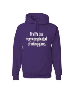 My Life Is A Very Complicated Drinking Game Graphic Clothing - Hoody - Purple