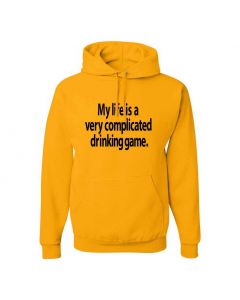 My Life Is A Very Complicated Drinking Game Graphic Clothing - Hoody - Yellow