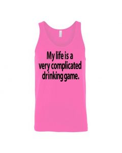 My Life Is A Very Complicated Drinking Game Graphic Clothing - Men's Tank Top - Pink