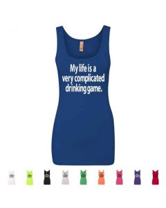 My Life Is A Very Complicated Drinking Game Graphic Women's Tank Top