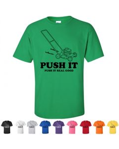Push It Push It Real Good Graphic T-Shirt