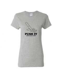 Push It Push It Real Good Womens T-Shirts-Gray-Womens Large