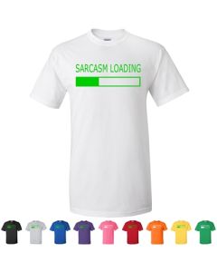Sarcasm Loading Graphic T-Shirt