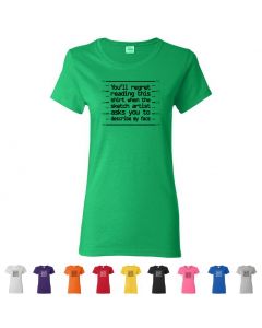 You'll Regret Reading This Shirt Womens T-Shirts