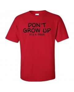 Don't Grow Up It's A Trap Youth T-Shirt-Red-Youth Large / 14-16