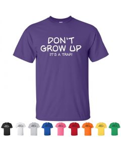 Don't Grow Up It's A Trap Graphic T-Shirt