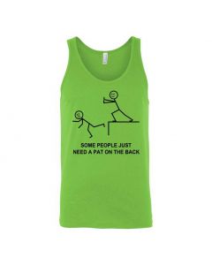 Some People Just Need A Pat On the Back Graphic Clothing - Men's Tank Top - Green