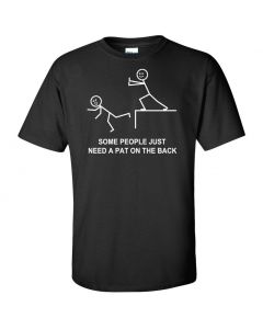 Some People Just Need A Pat On the Back Graphic Clothing - T-Shirt - Black 