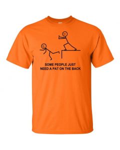 Some People Just Need A Pat On the Back Graphic Clothing - T-Shirt - Orange 