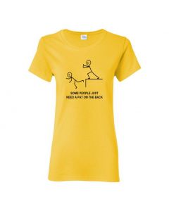 Some People Just Need A Pat On the Back Womens T-Shirts-Yellow-Womens Large
