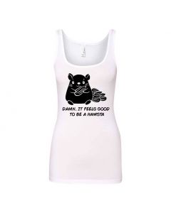 Damn It Feels Good To Be A Hampsta Graphic Clothing - Women's Tank Top - White