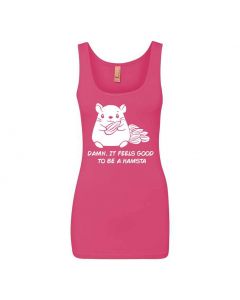 Damn It Feels Good To Be A Hampsta Graphic Clothing - Women's Tank Top - Pink