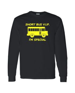 Short Bus VIP I'm Special Mens Long Sleeve Shirts