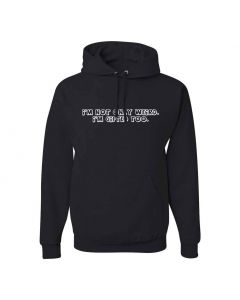 I'm Not Only Weird, I'm Gifted Too. Graphic Clothing - Hoody - Black