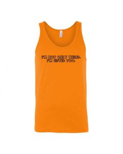 I'm Not Only Weird, I'm Gifted Too. Graphic Clothing - Men's Tank Top - Orange
