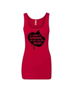 If I Were A Zombie, Id Eat You The Most Graphic Clothing - Women's Tank Top - Red