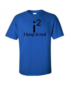 I Keep It Real Youth T-Shirt-Blue-Youth Large / 14-16