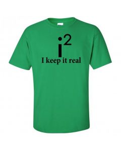 I Keep It Real Youth T-Shirt-Green-Youth Large / 14-16