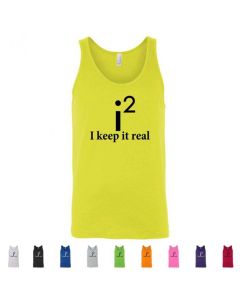 I Keep It Real Graphic Men's Tank Top