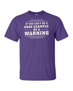 If You Can't Be A Good Example, Be A Warning Youth T-Shirt-Purple-Youth Large / 14-16