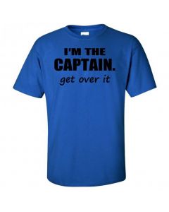 I'm The Captain. Get Over It Youth T-Shirt-Blue-Youth Large / 14-16