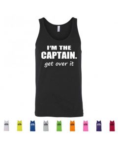 I'm The Captain. Get Over It Graphic Men's Tank Top