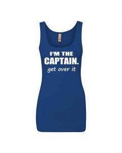 I'm The Captain. Get Over It Graphic Clothing - Women's Tank Top - Blue