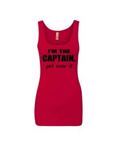 I'm The Captain. Get Over It Graphic Clothing - Women's Tank Top - Red