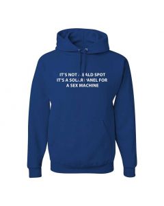 Its Not A Bald Spot, Its A Solar Panel For A Sex Machine Graphic Clothing - Hoody - Blue