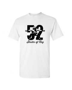 52 Shades Of Clay Graphic Clothing - T-Shirt - White - Large