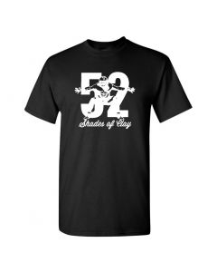 52 Shades Of Clay Graphic Clothing - T-Shirt - Black - Large