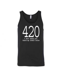 420 I Don't Smoke Pot, Thats My Credit Score Graphic Clothing - Men's Tank Top - Black