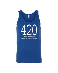 420 I Don't Smoke Pot, Thats My Credit Score Graphic Clothing - Men's Tank Top - Blue