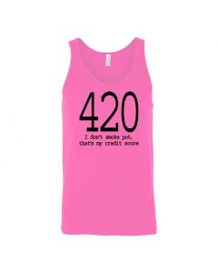 420 I Don't Smoke Pot, Thats My Credit Score Graphic Clothing - Men's Tank Top - Pink