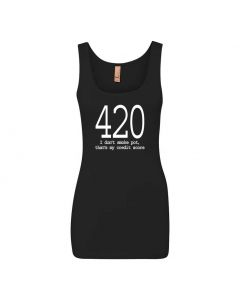 420 I Don't Smoke Pot, Thats My Credit Score Graphic Clothing - Women's Tank Top - Black 