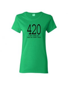 420 I Dont Smoke Pot, Thats My Credit Score Womens T-Shirts-Green-Womens Large