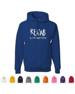 Rehab Is For Quitters Graphic Hoody