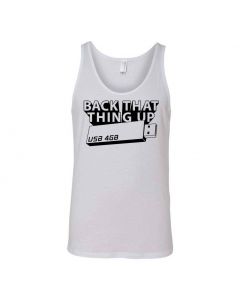 Back That Thing Up Graphic Clothing - Men's Tank Top - White