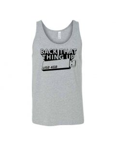 Back That Thing Up Graphic Clothing - Men's Tank Top - Gray