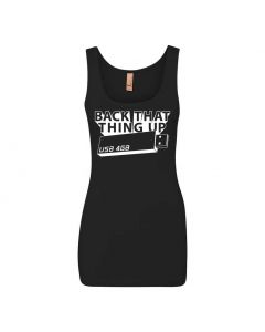 Back That Thing Up Graphic Clothing - Women's Tank Top - Black