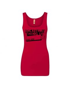Back That Thing Up Graphic Clothing - Women's Tank Top - Red