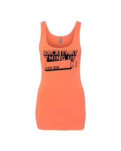 Back That Thing Up Graphic Clothing - Women's Tank Top - Orange